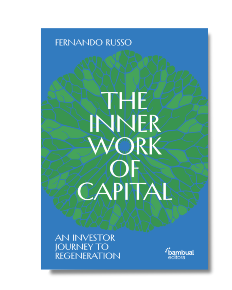 Book cover The Inner Work of Capital