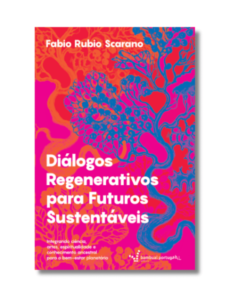 Capa do livro Diálogos Regenerativos para Futuros Sustentáveis, de Fabio Scarano